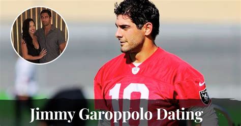 Jimmy Garoppolo’s Dating History Includes Social Media ...